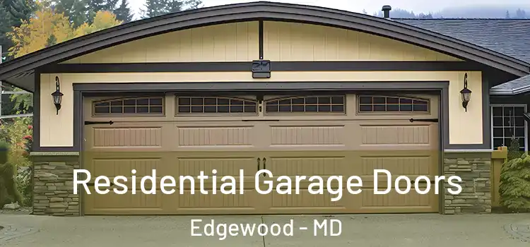  Residential Garage Doors Edgewood - MD